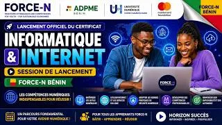 Miniature : FORCE-N Bénin | Lancement Officiel du Certificat Informatique et Internet 💻🌐