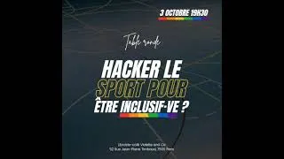Miniature : Extraits de la table ronde "Hacker le sport pour être inclusif.ve"