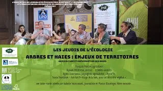 Miniature : LES JEUDIS DE L'ÉCOLOGIE / ARBRES ET HAIES : ENJEUX DE TERRITOIRES / #2 Agriculture et préservation.