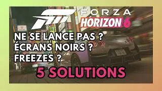 Miniature : Comment RÉPARER FORZA HORIZON 6 PC EN 5 ÉTAPES ! (Ne se lance pas, écran noir, freeze, plante...) FR