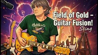 Miniature : Sting - Field of gold - Guitar fusion #guitarcover #bluesrockballad  #cleanguitar