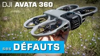 Miniature : LES DÉFAUTS de L'AVATA 360 !