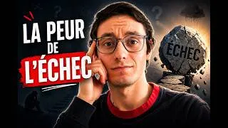 Miniature : LA PEUR DE L'ÉCHEC : ce qui te paralyse vraiment ❌