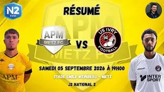 Miniature : Résumé J2 National 2 - APM METZ FC 🆚 US IVRY