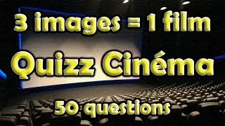 Miniature : 3 images 1 film Quizz cinéma, 50 films à retrouver à partir de quelques screens. Blind test? Et non!