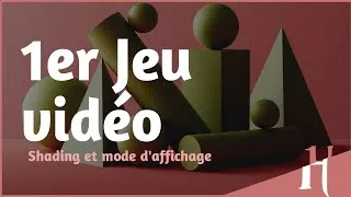 Miniature : LE SHADING/LE MODE - Mon 1er jeu vidéo | BGE