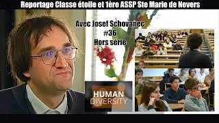 Miniature : HUMAN DIVERSITY #36 - Josef SCHOVANEC Hors série reportage Classe étoile et 1ère Ste Marie de Nevers