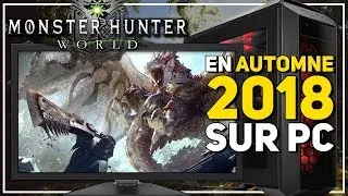Miniature : Monster Hunter World - Pas avant automne 2018 sur PC