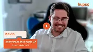 Miniature : À la rencontre de Kevin, expert du BTP chez hupso !