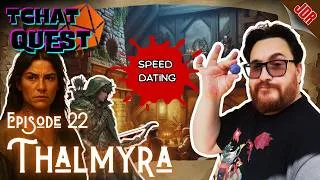 Miniature : Tchat Quest Thalmyra EP22