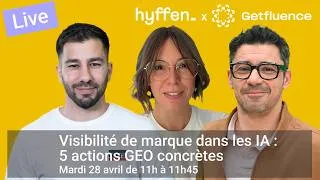 Miniature : Visibilité de marque dans les IA : 5 actions GEO concrètes au-delà de votre site web #webinar