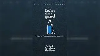 Miniature : De L'eau dans le gasoil - Documentaire - 1ère Partie