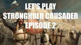 Miniature : [FR] Stronghold Crusader D.E. Let's Play Episode 2