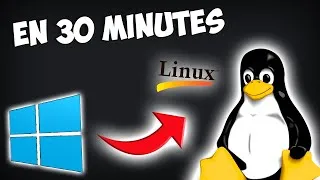 Miniature : Passer sur Linux en seulement 30 MINUTES - c'est possible.