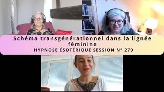 Miniature : Schéma transgénérationnel d’abandon dans la lignée féminine | P. : hypnose ésotérique n°270