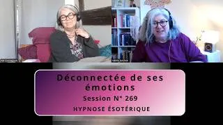 Miniature : Déconnectée de ses émotions et toujours épuisée | M. : hypnose ésotérique n°269