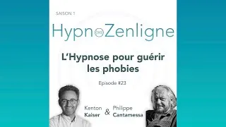 Miniature : Ep.23 - L'Hypnose pour guérir les Phobies