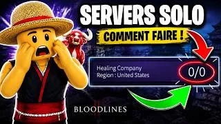 Miniature : Comment trouver des SERVEURS SOLO Bloodlines  (Roblox)