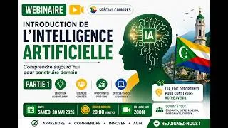 Miniature : INTRODUCTION À L'INTELLIGENCE ARTIFICIELLE | WEBINAIRE PARTIE 1 🇰🇲