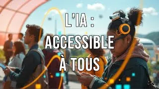 Miniature : #06 - L'IA Accessible à Tous