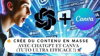Miniature : 🔥 Crée du Contenu en Masse avec ChatGPT & Canva (Tuto Ultra Efficace !) 🚀