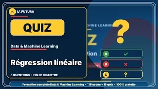 Miniature : #78bis - Quiz 12 - Régression linéaire | Formation Data & Machine Learning
