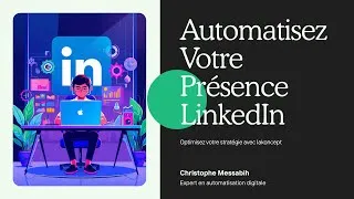 Miniature : automatiser votre présence sur linkedin