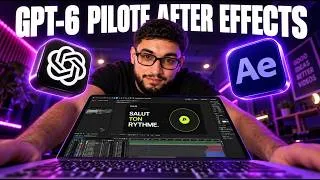 Miniature : GPT 6 pilote After Effects tout SEUL (et c'est gratuit)