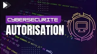 Miniature : AUTORISATION - Gestion des Identités et des Accès