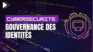 Miniature : Gouvernance des identites et fournisseurs d'identite - Gestion des Identités et des Accès