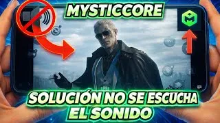 Miniature : ✅ MYSTICCORE SIN SONIDO 😱 SOLUCIÓN RÁPIDA