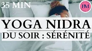 Miniature : Yoga Nidra du Soir 🌙 S'endormir avec Sérénité | Sommeil Profond en 35 Minutes