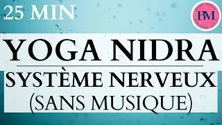 Miniature : Yoga Nidra Sans Musique (25 Minutes) | Apaiser le Système Nerveux l Paix Intérieure & Acceptation
