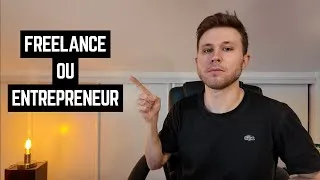 Miniature : Quel est le MEILLEUR choix entre FREELANCE ou ENTREPRENEUR en 2025