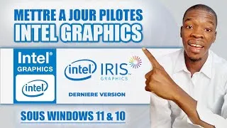 Miniature : Comment mettre à jour efficacement les Drivers/Pilotes graphiques INTEL sur Windows | INTEL GRAPHIC