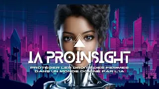 Miniature : IA proinsight : Protéger les Droits des Femmes dans un Monde Dominé par l'IA