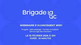 Miniature : Webinaire d’avancement — Brigade IA #001 | Cohorte fondatrice et chantiers