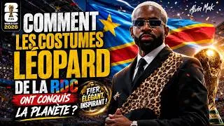 Miniature : Coupe du Monde 2026 | Comment les costumes léopard de la RDC ont conquis la planète ?  (Alvin Mak)