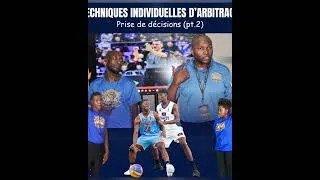 Miniature : LA PRISE DE DÉCISIONS DANS L'ARBITRAGE DU BASKET-BALL 🏀 PT.2