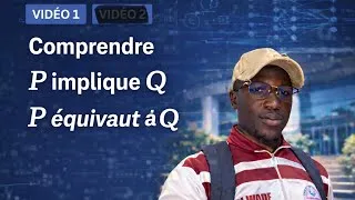 Miniature : Comprendre P ⇒ Q | Implication logique expliquée simplement (Vidéo 1)
