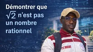 Miniature : Pourquoi √2 est irrationnel ? (Démonstration simple et rigoureuse)