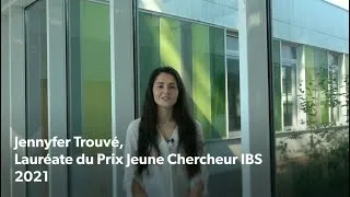 Miniature : PORTRAITS DE SCIENTIFIQUES @IBS Grenoble : Jennyfer Trouve, Prix Jeune chercheur IBS 2021