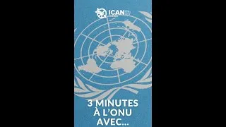 Miniature : Aux Nations unies, trois minutes avec ....
