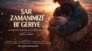 Miniature : Sar Zamanımızı Geriye (English Lyrics)
