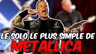 Miniature : Le SOLO le PLUS SIMPLE de METALLICA (Tuto Guitare)