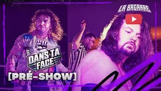 Miniature : [La Bagarre] Felix Dol vs Flo | FULL MATCH [Pré Show] #DansTaFace