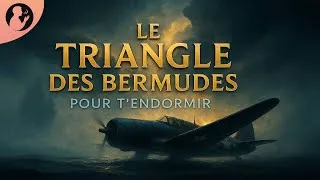 Miniature : LE TRIANGLE DES BERMUDES — Le dernier message du vol 19 pour t’endormir | Le Conteur