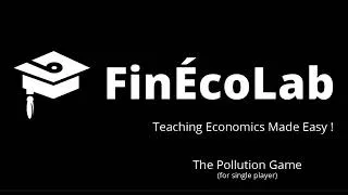Miniature : FinÉcoLab - The Pollution Game - Single Player