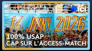 Miniature : 100% USAP : Cap sur l'access-match