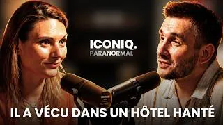 Miniature : IL A VÉCU DANS UN HÔTEL HANTÉ ! - ICONIQ. PARANORMAL - ÉPISODE 1